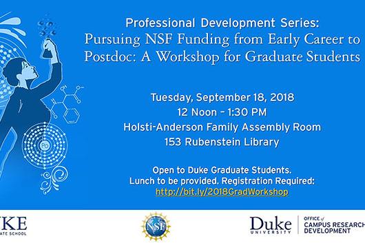 Professional Development Series: Pursuing NSF Funding from Early Career to Postdoc--A Workshop for Graduate Students